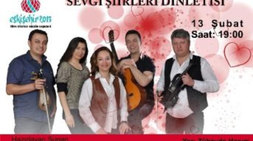 Eskişehir&rsquo;de &ldquo;sevgi Şiirleri&rdquo; Etkinliği D&uuml;zenlenecek