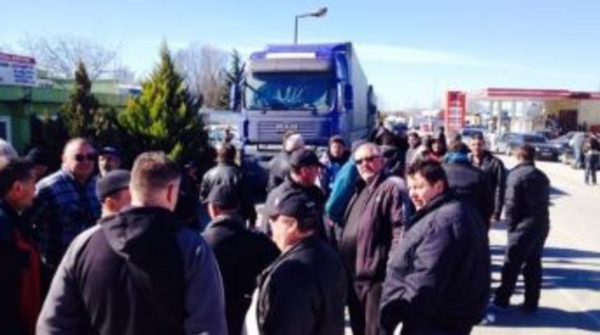 Bulgar Tır'cılar Kaptan Andreevo'da Olay &Ccedil;ıkardı