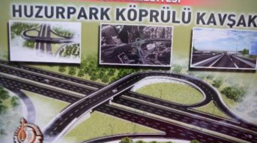 Huzurpark&rsquo;a K&ouml;pr&uuml;l&uuml; Kavşak Yapılıyor
