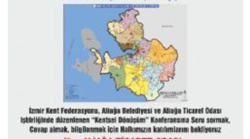 Aliağa, Kentsel D&ouml;n&uuml;ş&uuml;m Konferansına Hazırlanıyor