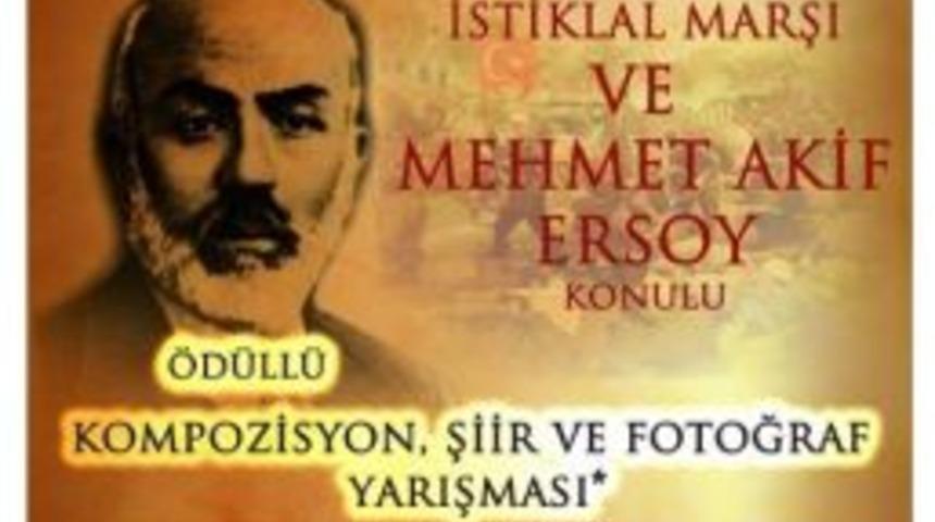 Mehmet Akif Ersoy Ve İstiklal Marşı Konulu &Ouml;d&uuml;ll&uuml; Fotoğraf, Şiir Ve Kompozisyon Yarışması D&uuml;zenlenecek