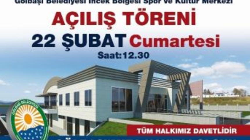 İncek Spor Ve K&uuml;lt&uuml;r Merkezi A&ccedil;ılıyor