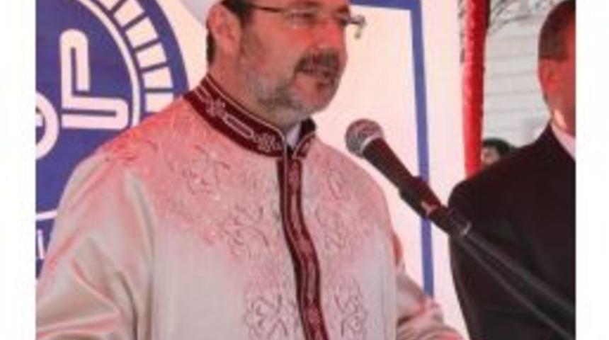 Diyanet İşleri Başkanı Prof. Dr. Mehmet G&ouml;rmez: