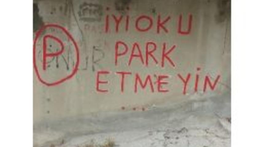 Tekirdağ&rsquo; Da Duvara Yazılan Park Yapılmaz Uyarısı G&uuml;ld&uuml;rd&uuml;