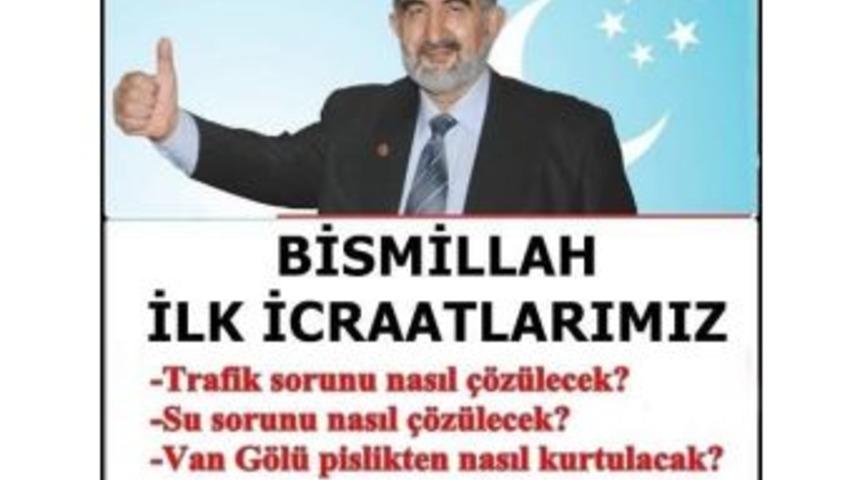 Sp Van B&uuml;y&uuml;kşehir Belediye Başkan Adayı Erbaş&rsquo;tan &ldquo;bismillah İlk İcraatlarımız&rdquo;