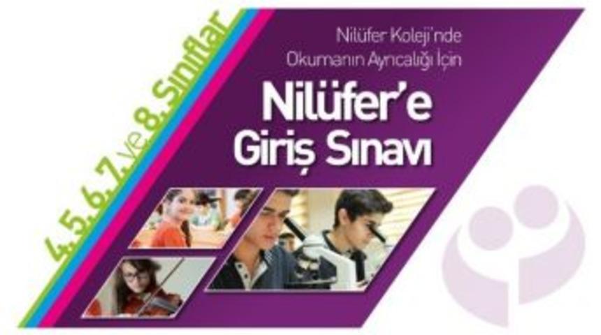 Nil&uuml;fer&rsquo;e Giriş Sınavına Sayılı G&uuml;nler Kaldı