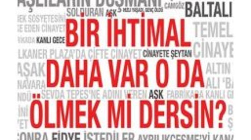 &ldquo;bir İhtimal Daha Var O Da &Ouml;lmek Mi Dersin&rdquo; Okuyucuyla Buluştu