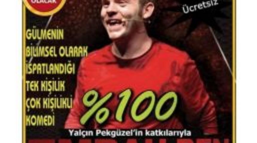 Eğlenmek &ldquo;pekg&uuml;zel&rdquo; Olacak