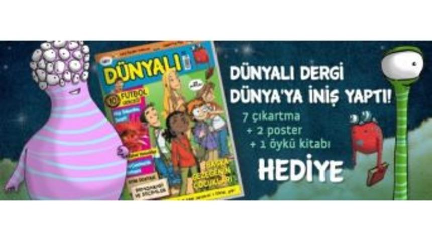 D&uuml;nyalı Dergi, D&uuml;nya&rsquo;ya İniş Yaptı