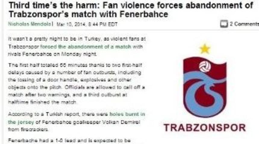 Olaylı Ma&ccedil; D&uuml;nya Basınında