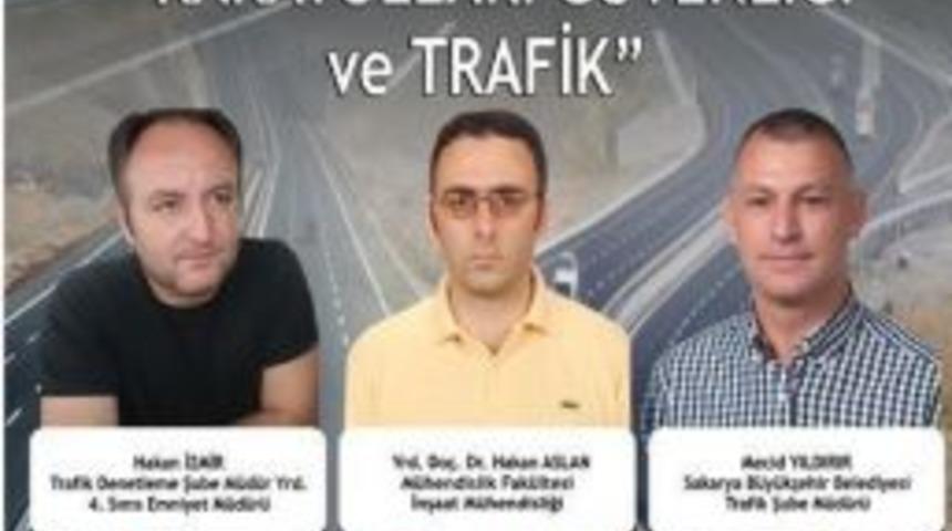 Sa&uuml;&rsquo;de &lsquo;karayolları Ve Trafik G&uuml;venliği&rsquo; İsimli S&ouml;yleşi Ger&ccedil;ekleştirilecek