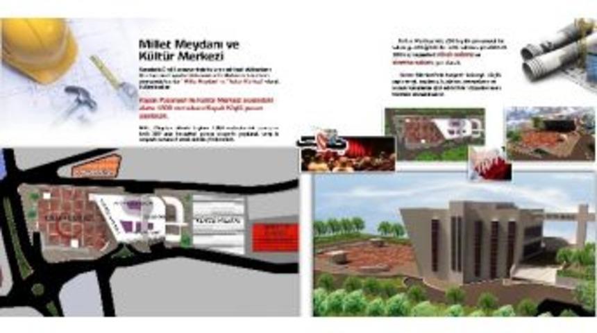Millet Meydanı Ve K&uuml;lt&uuml;r Merkezi A&ccedil;ıklaması