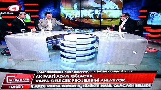 Gülaçar’dan ‘kanal A’ Ekranlarından Türkiye’ye Birlik Ve Beraberlik Mesajları