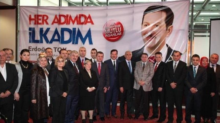 Erdoğan Tok: &ldquo;her Kesimi İlgilendiren Projelerimiz Var&rdquo;