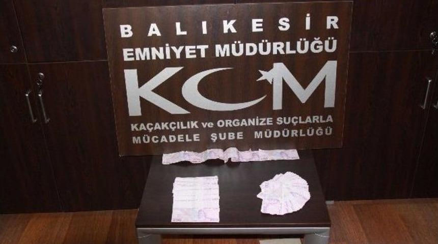 Balıkesir'de Sahte Para Operasyonu