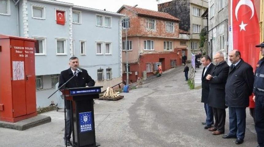Bursa'da Yangın Dolaplarıyla Dar Sokaklar Daha G&uuml;venli