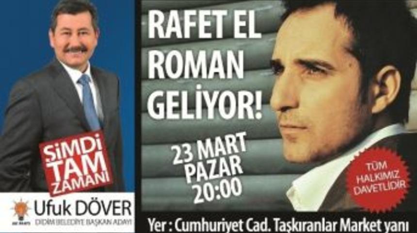 Rafet El Roman, Didimlilerle Buluşacak