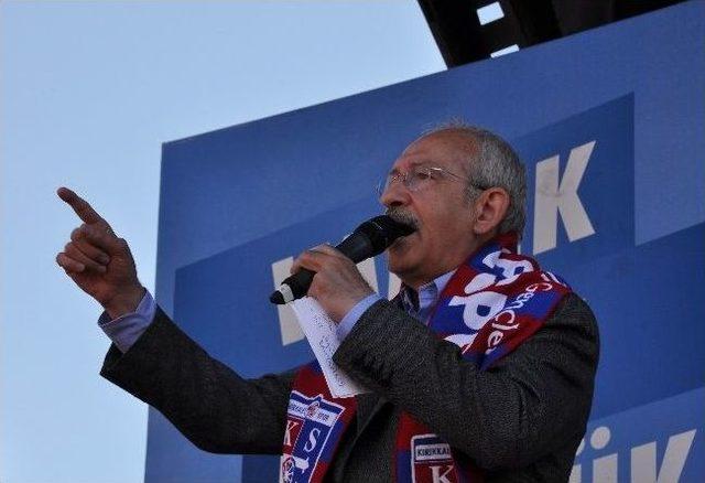 Chp Genel Başkanı Kılıçdaroğlu Kırıkkale’de