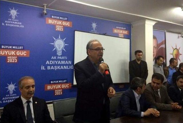 Adıyaman “ak Parti” Dedi