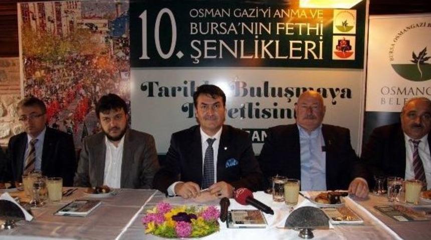 Osman Gazi&rsquo;yi Anma Ve Bursa&rsquo;nın Fethi Şenlikleri Başlıyor