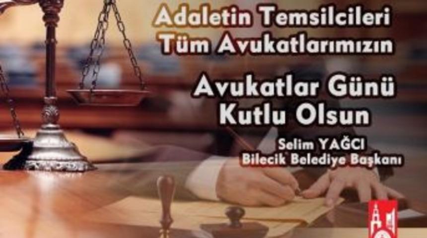 Başkan Yağcı&rsquo;dan Avukatlar G&uuml;n&uuml; Mesajı
