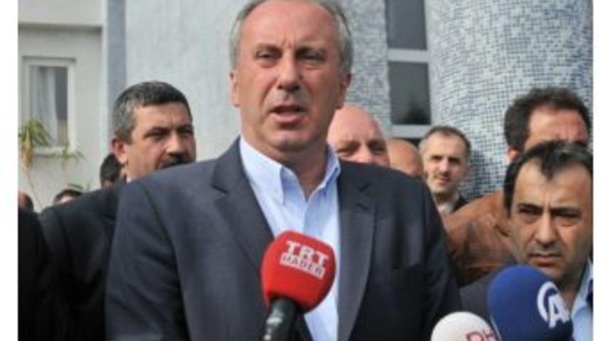 Chp Grup Başkanvekili Muharrem İnce: