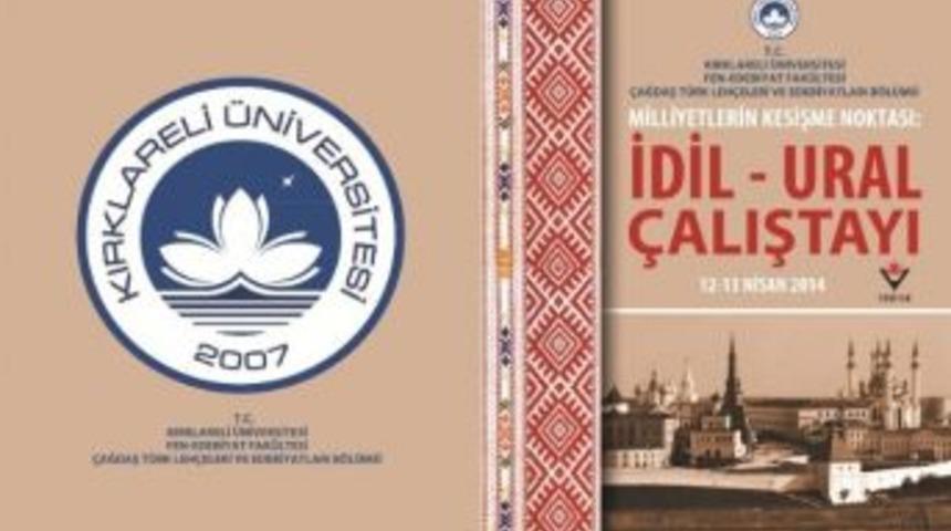 Kl&uuml;&rsquo;de 'milliyetlerin Kesişme Noktası: İdil-ural &Ccedil;alıştayı' Yapılacak