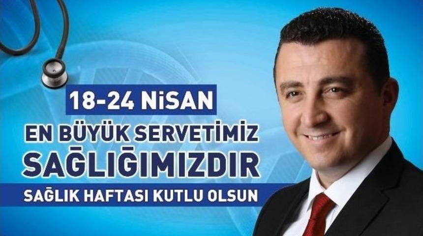 Belediye Başkanı Fatih Bakıcı &ldquo;en B&uuml;y&uuml;k Servetimiz Sağlığımız&rdquo;