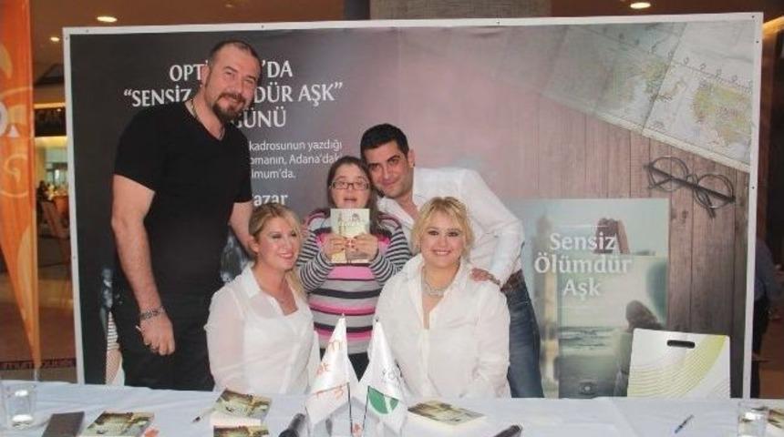 &ldquo;aşk&rdquo; Kitabı Down Sendromlu &Ccedil;ocuklar İ&ccedil;in İmzalandı