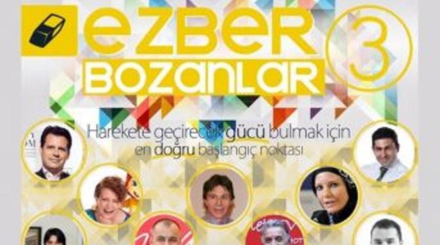 3. Ezberbozanlar Konferansı 12 Nisan&rsquo;da Ger&ccedil;ekleşecek