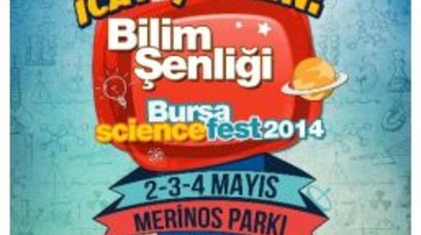 Bursa Bilimle Şenlenecek