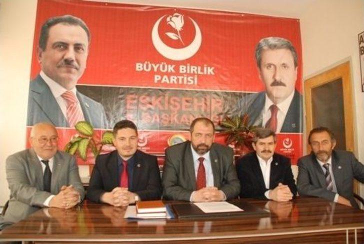 Bbp Eskişehir İl Başkanı Ahmet Ulupınar: