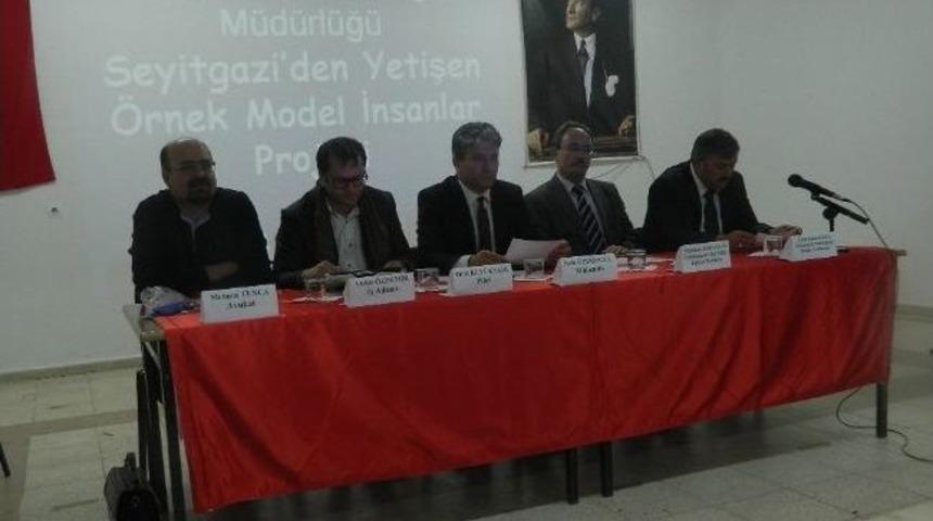 "seyitgazi&rsquo;den Yetişen &Ouml;rnek Model İnsanlar&rdquo; Projesi