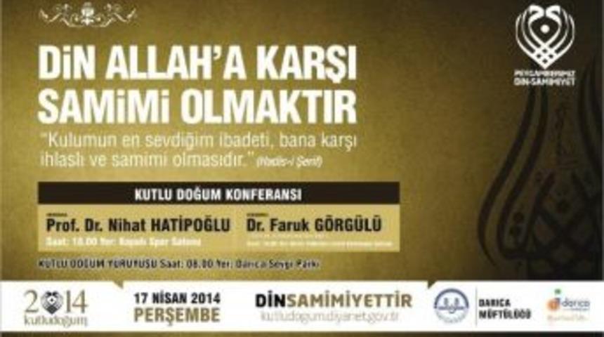 Darıca Nihat Hatipoğlu&rsquo;nu Ağırlayacak