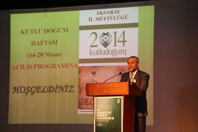 Aksaray&rsquo;da Kutlu Doğum Haftası Etkinliği 1