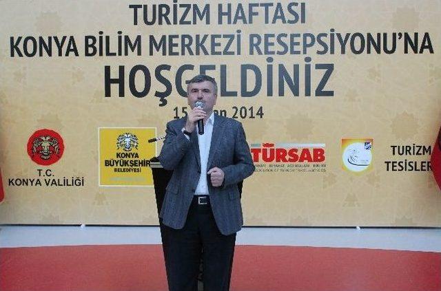 Konya&rsquo;da &ldquo;turizm Haftası&rdquo; Resepsiyonu 1