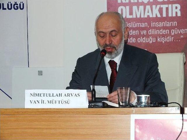 Van’da “hz. Peygamber, Din Ve Samimiyet” Paneli