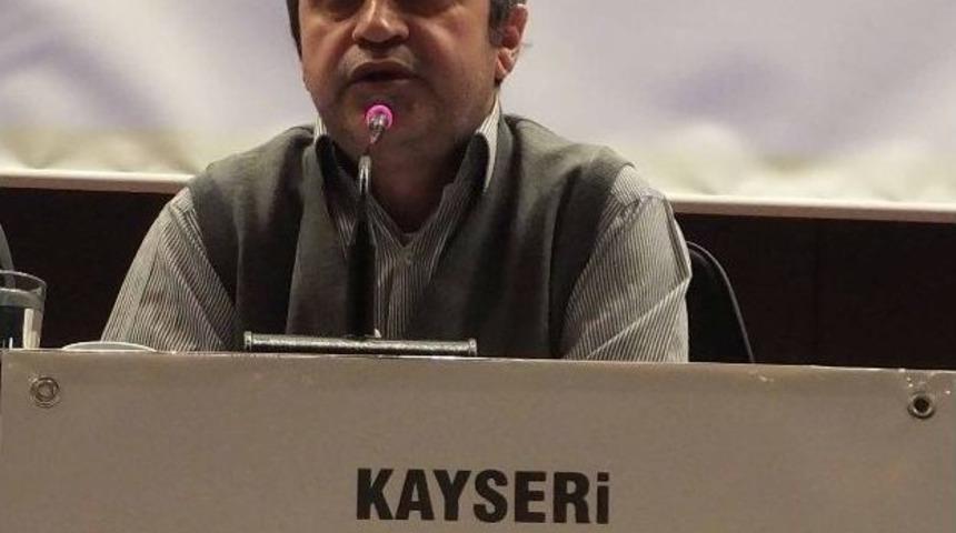 Marmara &Uuml;niversitesi &Ouml;ğretim &Uuml;yesi Prof. Dr Alkan Kayseri'de Konuştu: