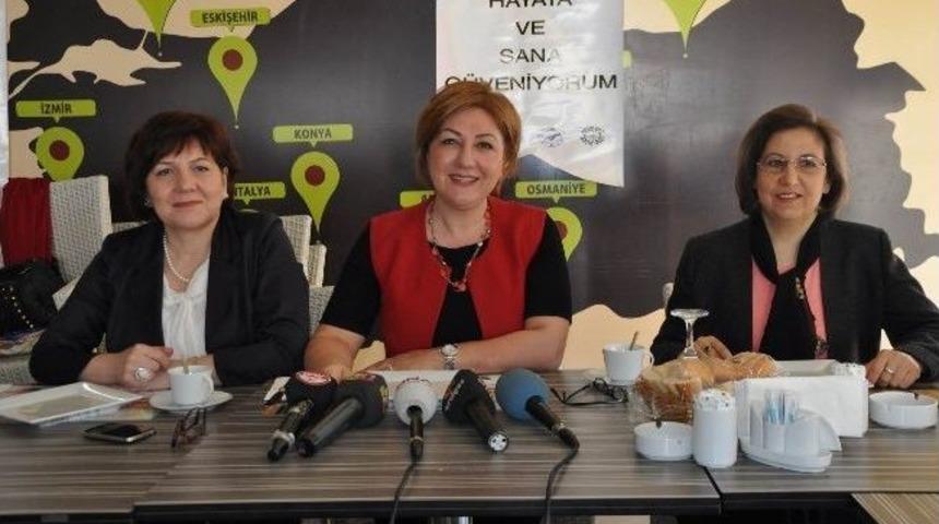 &lsquo;hayata Ve Sana G&uuml;veniyorum&rsquo; Projesi