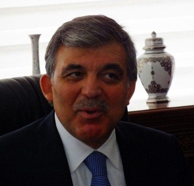 Cumhurbaşkanı Abdullah Gül: