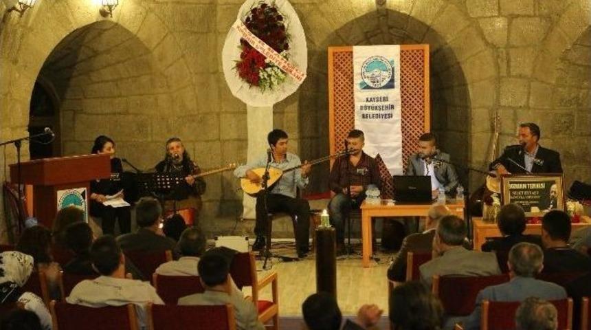 Neşet Ertaş Yoğunbur&ccedil;'ta Anıldı