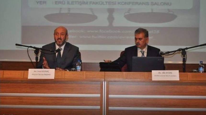 'yeni Avukatlık Yasa Tasarısı Ve Hukuk Fak&uuml;ltelerinin Geleceği'' Konferansı