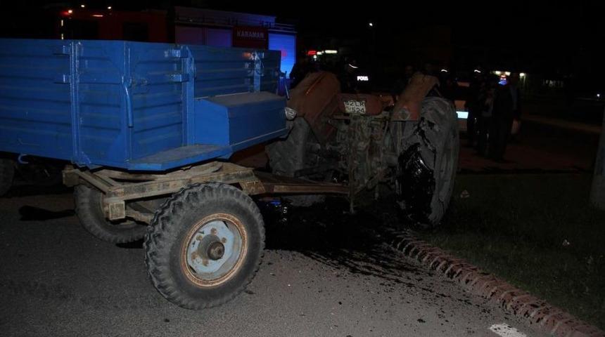 Karaman'da Otomobil Trakt&ouml;rle &Ccedil;arpıştı: 1 Yaralı