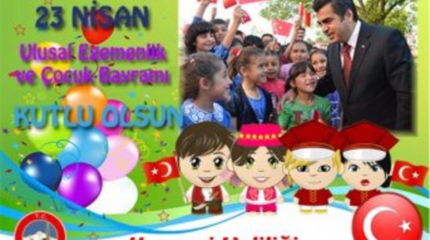 Vali Orhan D&uuml;zg&uuml;n&rsquo;&uuml;n &ldquo;23 Nisan Ulusal Egemenlik Ve &Ccedil;ocuk Bayramı&rdquo; Mesajı