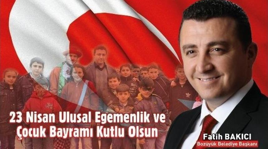 Başkan Bakıcı'dan 23 Nisan Mesajı