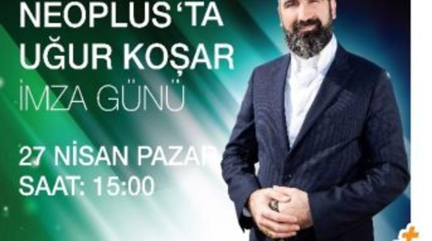 Uğur Koşar Neoplus Outlet&rsquo;e Geliyor
