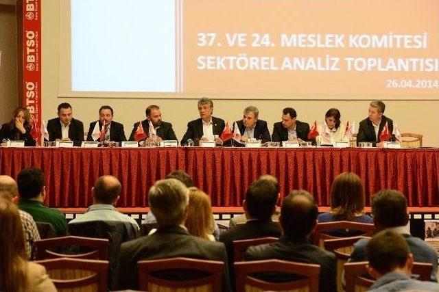 Btso Meslek Komiteleri İş Dünyasına Yön Veriyor