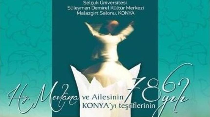 Sel&ccedil;uk &Uuml;niversitesi Mevlana&rsquo;yı Karşılamaya Hazırlanıyor