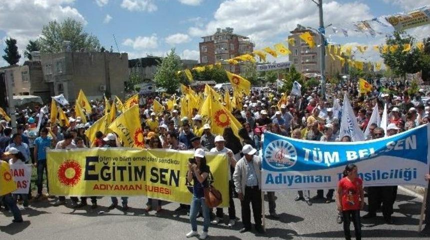 Adıyaman&rsquo;da 1 Mayıs Kutlaması