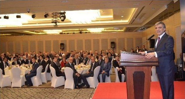 Cumhurbaşkanı Gül: “türkiye’nin Önü Çok Parlak, Bundan Hiç Tereddüdüm Yok”